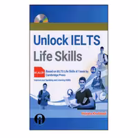 کتاب Unlock IELTS Life Skills A1,A2,B1 اثر Mojtaba Khodadadi انتشارات الوندپویان