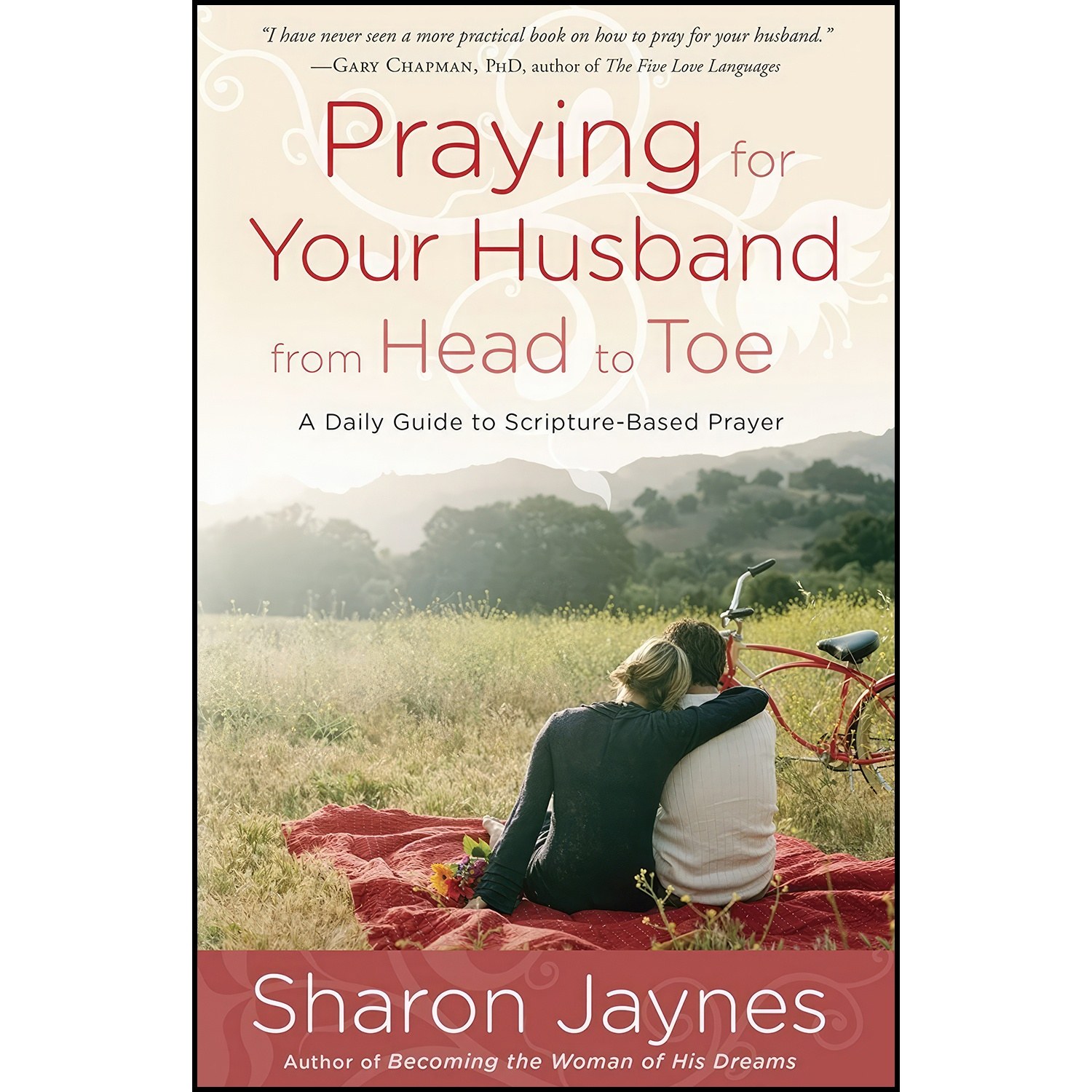 کتاب زبان اصلی Praying for Your Husband from Head to Toe اثر Sharon Jaynes