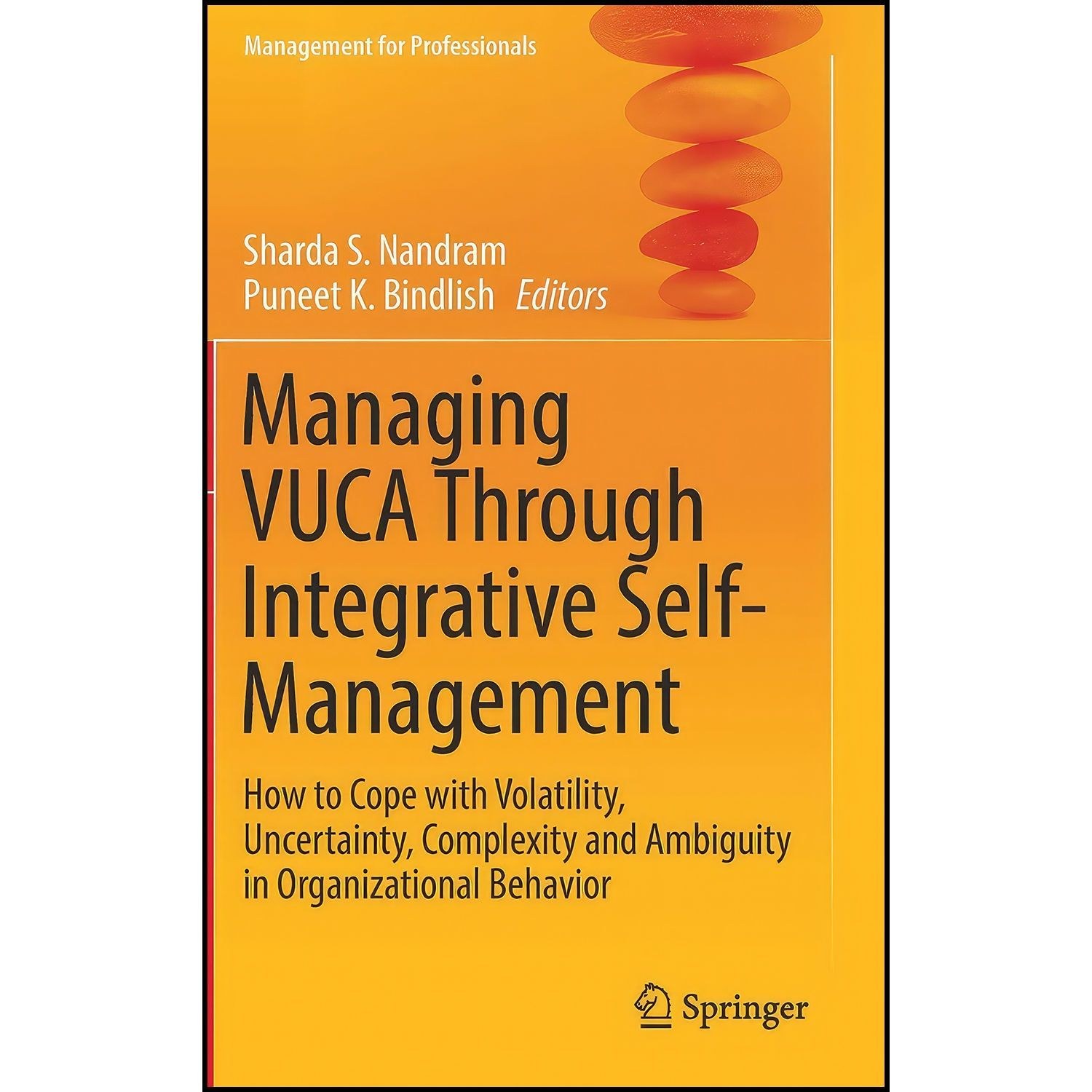 کتاب زبان اصلی Managing VUCA Through Integrative SelfManagement