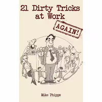کتاب زبان اصلی  Dirty Tricks at Work  اثر Mike Phipps انتشارات تازهها