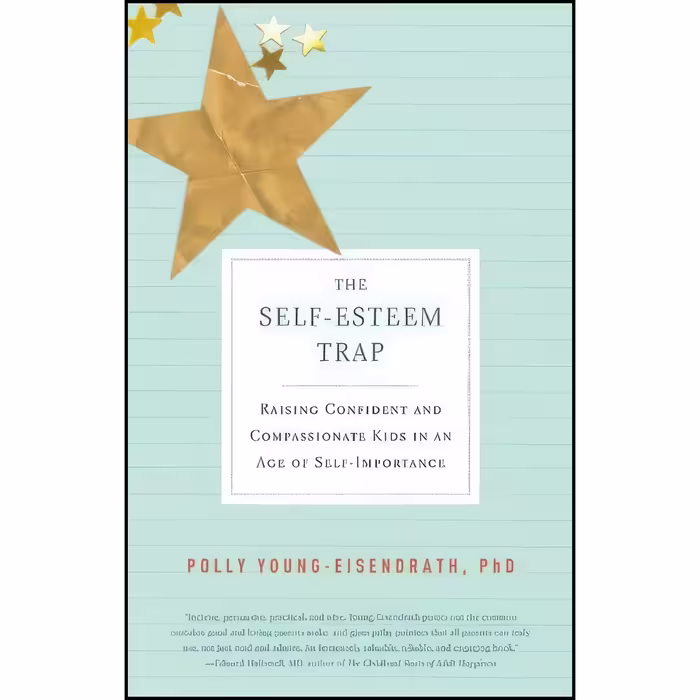 کتاب زبان اصلی The SelfEsteem Trap اثر Polly YoungEisendrath
