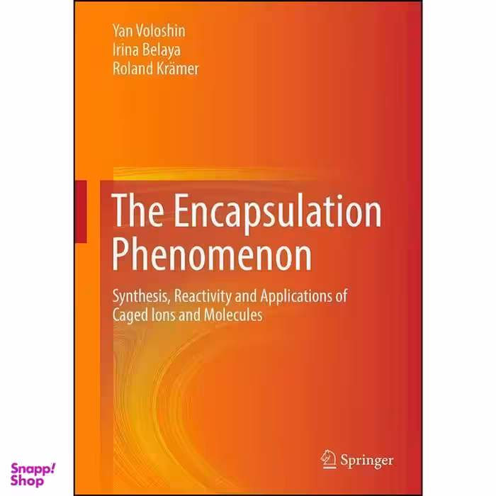 کتاب The Encapsulation Phenomenon اثر جمعي از نويسندگان انتشارات Springer