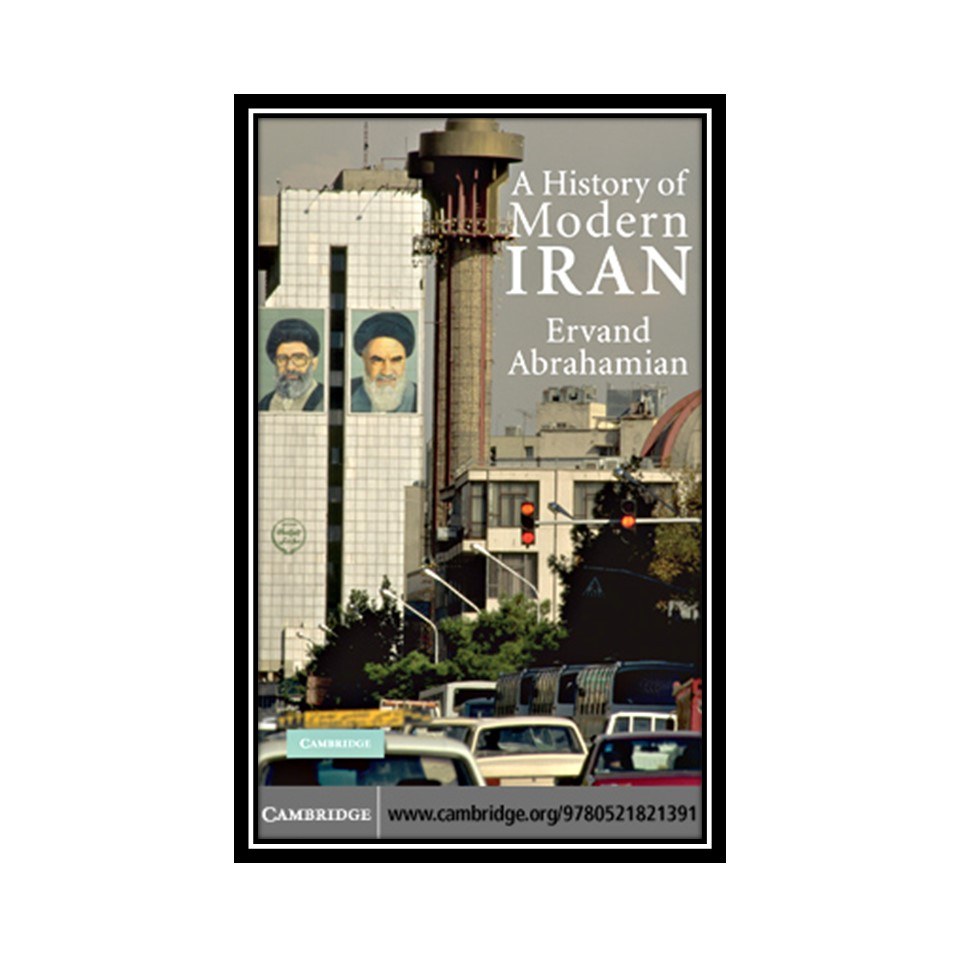 کتاب A History of Modern Iran (Ervand Abrahamian)