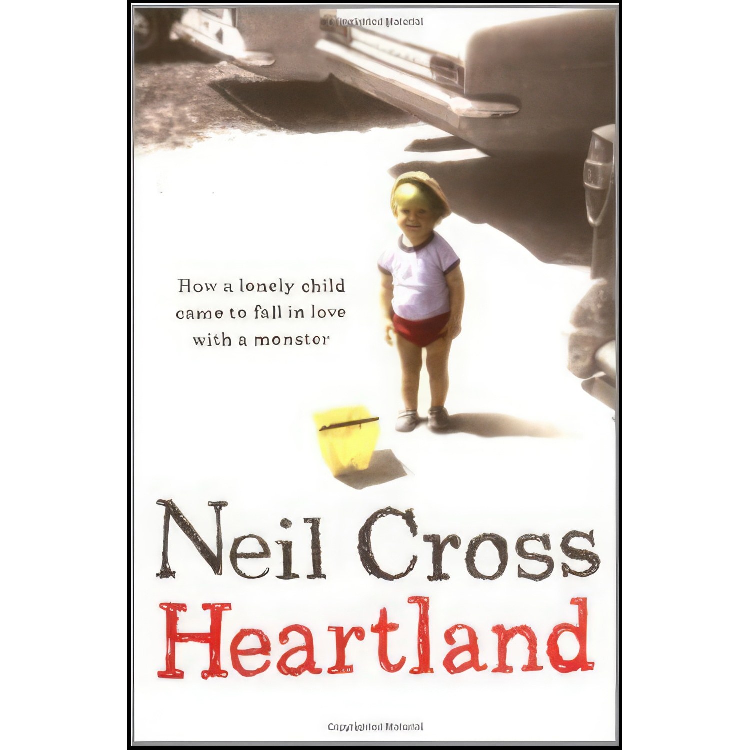 کتاب زبان اصلی Heartland اثر Neil Cross