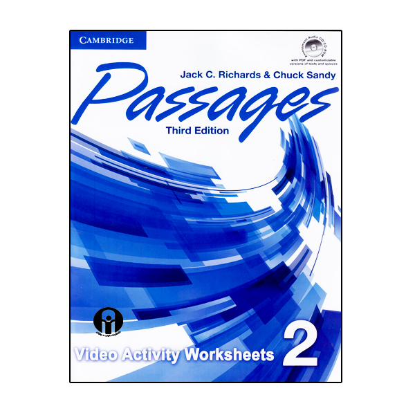 کتاب Passages Video Activity Worksheets 2 Third Edition اثر Jack C Richards And Chuck Sandy انتشارات الوندپویان