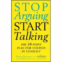 کتاب زبان اصلی Stop Arguing Start Talking اثر Susan Quilliam and Susan Quilliam