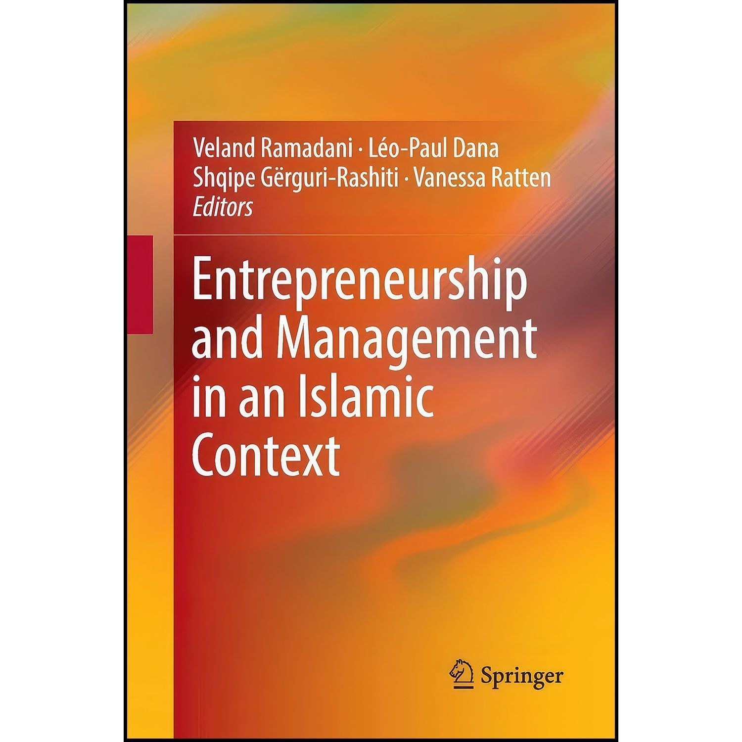 کتاب زبان اصلی Entrepreneurship and Management in an Islamic Context