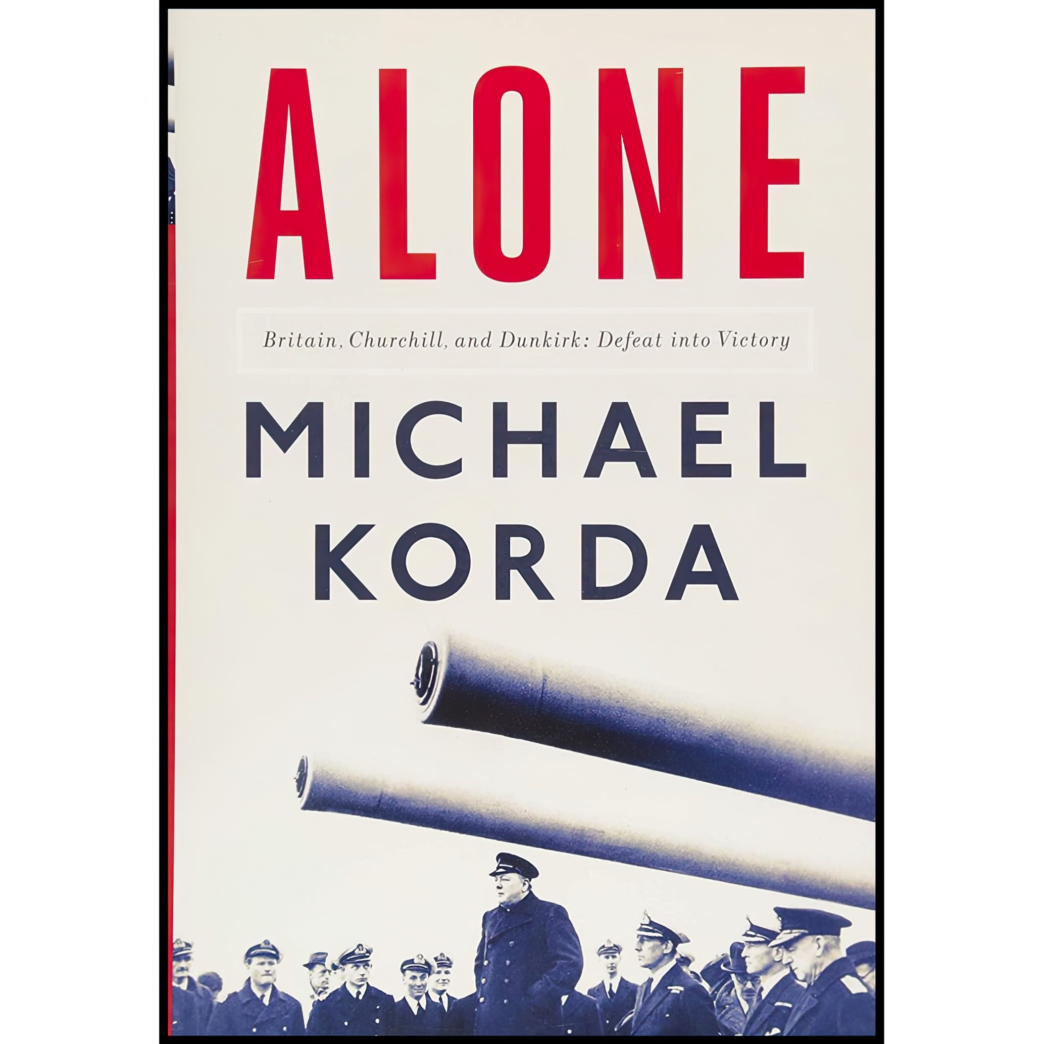 کتاب زبان اصلی Alone اثر Michael Korda انتشارات Liveright