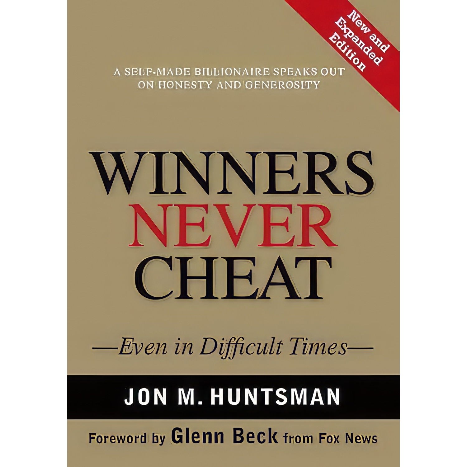 کتاب زبان اصلی Winners Never Cheat اثر Jon M Huntsman and Glenn Beck