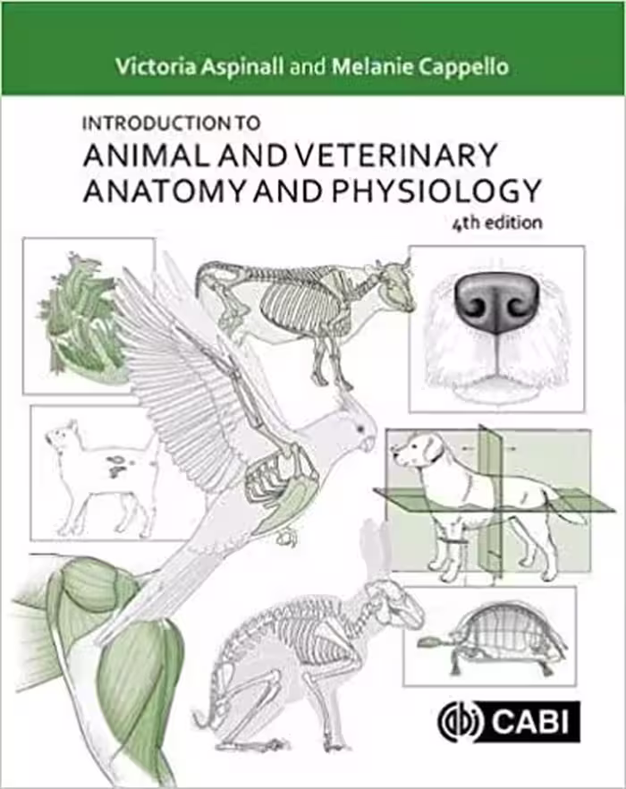 󾕇 دانلود کتاب Introduction To Animal And Veterinary Anatomy And Physiology, 4th ed, 2019 - دانلود کتاب های دانشگاهی