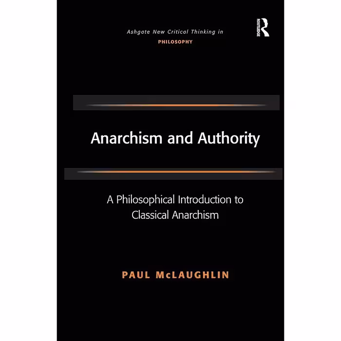 کتاب زبان اصلی Anarchism and Authority اثر Paul McLaughlin
