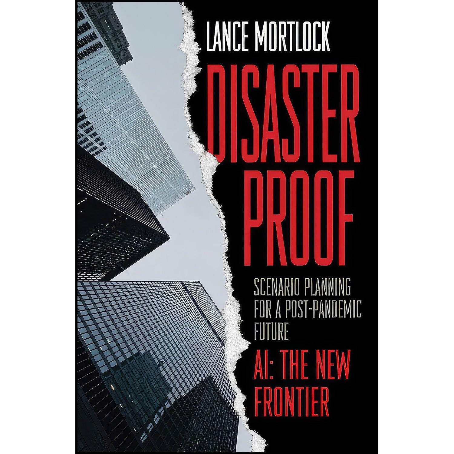 کتاب زبان اصلی Disaster Proof اثر Lance Mortlock