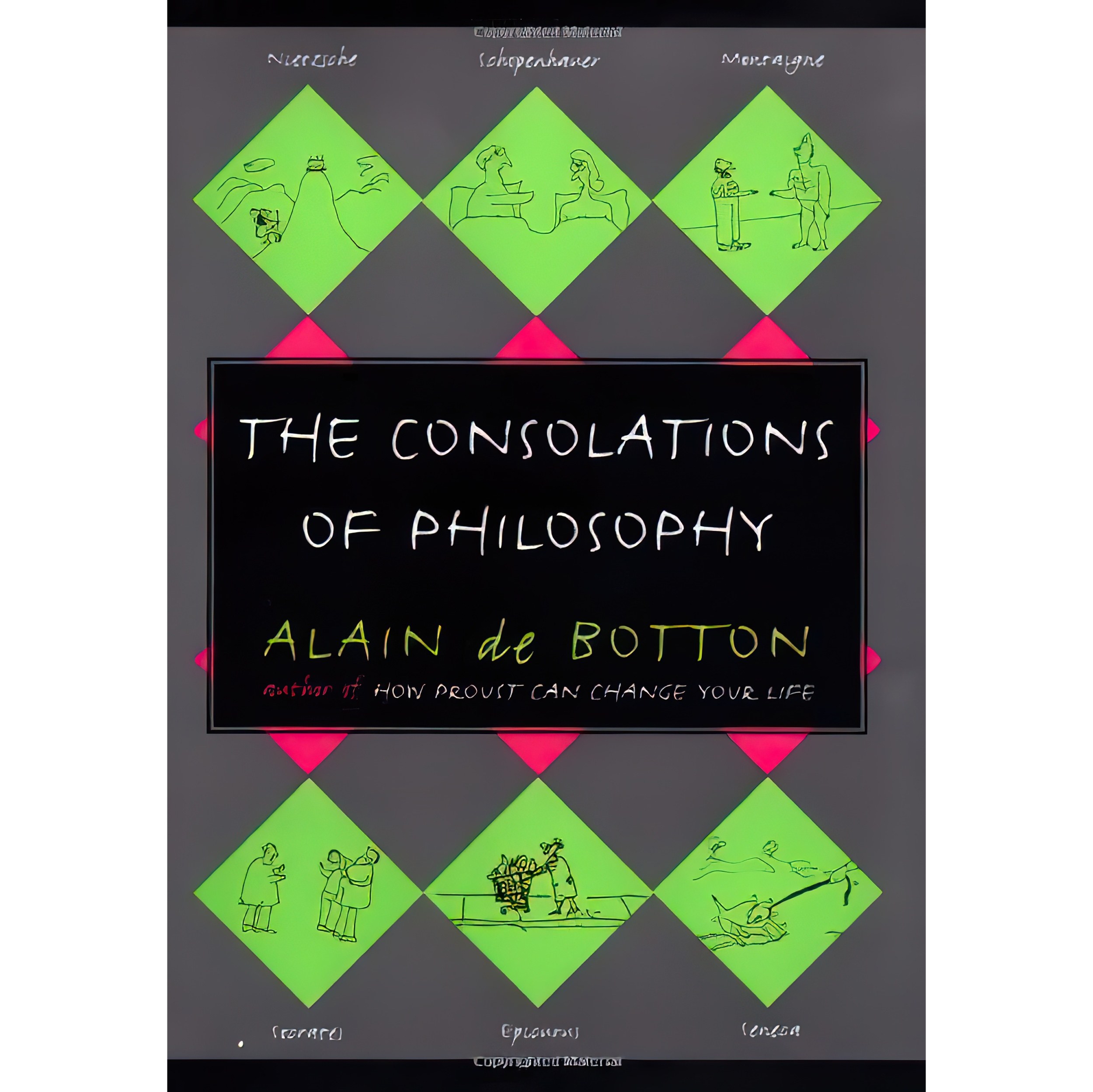 کتاب زبان اصلی The Consolations of Philosophy اثر Alain de Botton