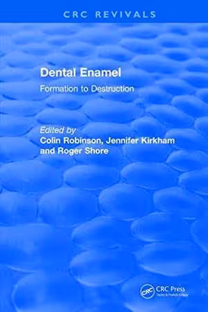 [PDF] دانلود کتاب Dental Enamel - Formation To Destruction, 2017