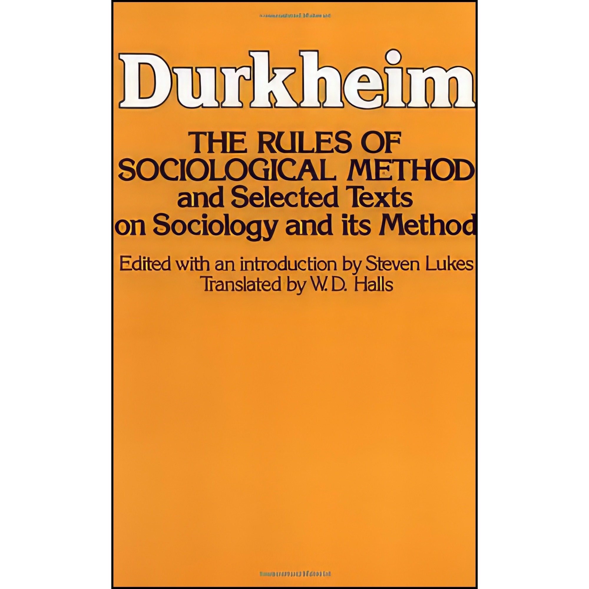 کتاب زبان اصلی Rules of Sociological Method اثر Emile Durkheim