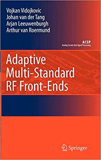 󾕇 دانلود کتاب Adaptive Multi-Standard RF Front-Ends - دانلود کتاب های دانشگاهی