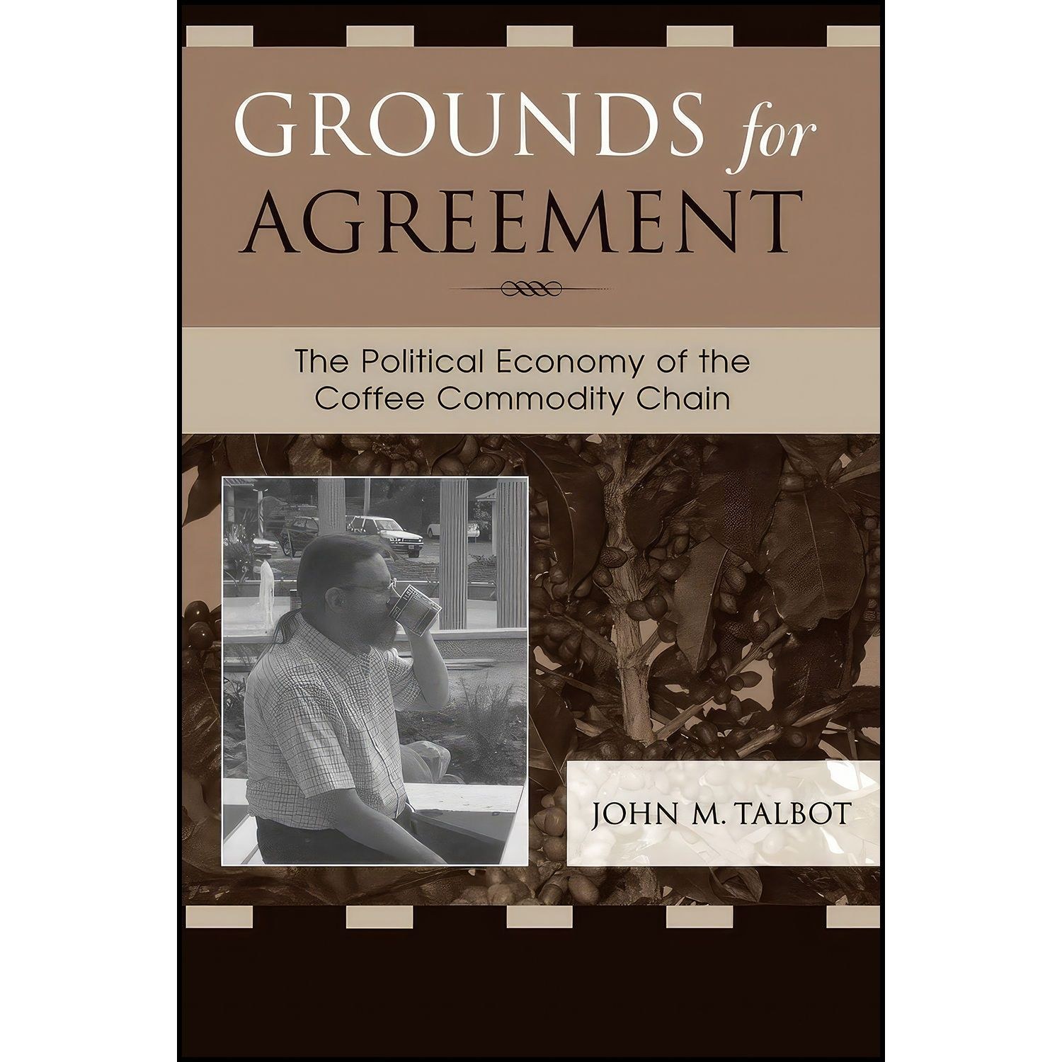 کتاب زبان اصلی Grounds for Agreement اثر John M Talbot