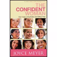کتاب زبان اصلی The Confident Woman اثر Joyce Meyer انتشارات FaithWords