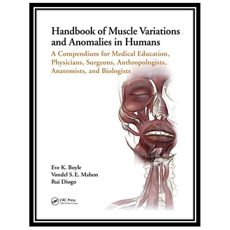 کتاب Handbook of Muscle Variations and Anomalies in Humans