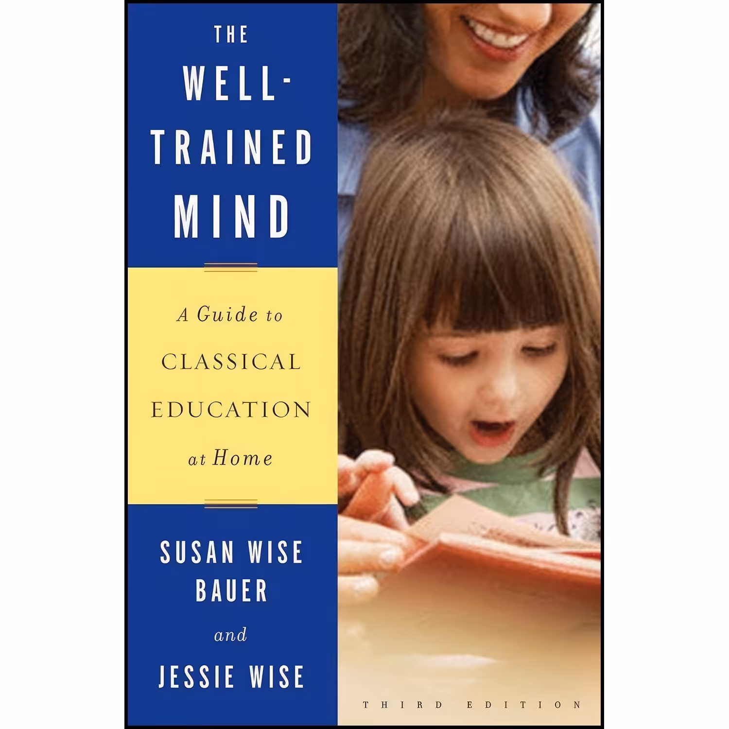 کتاب زبان اصلی The WellTrained Mind اثر Susan Wise Bauer and Jessie Wise