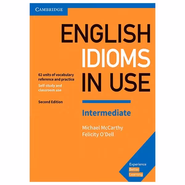 کتاب English Idioms In Use 2nd Intermediate اثر Michael McCarthy انتشارات کمبریج