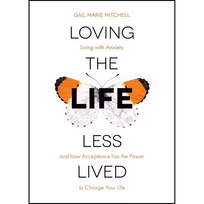 کتاب زبان اصلی Loving the Life Less Lived اثر Gail Mitchell
