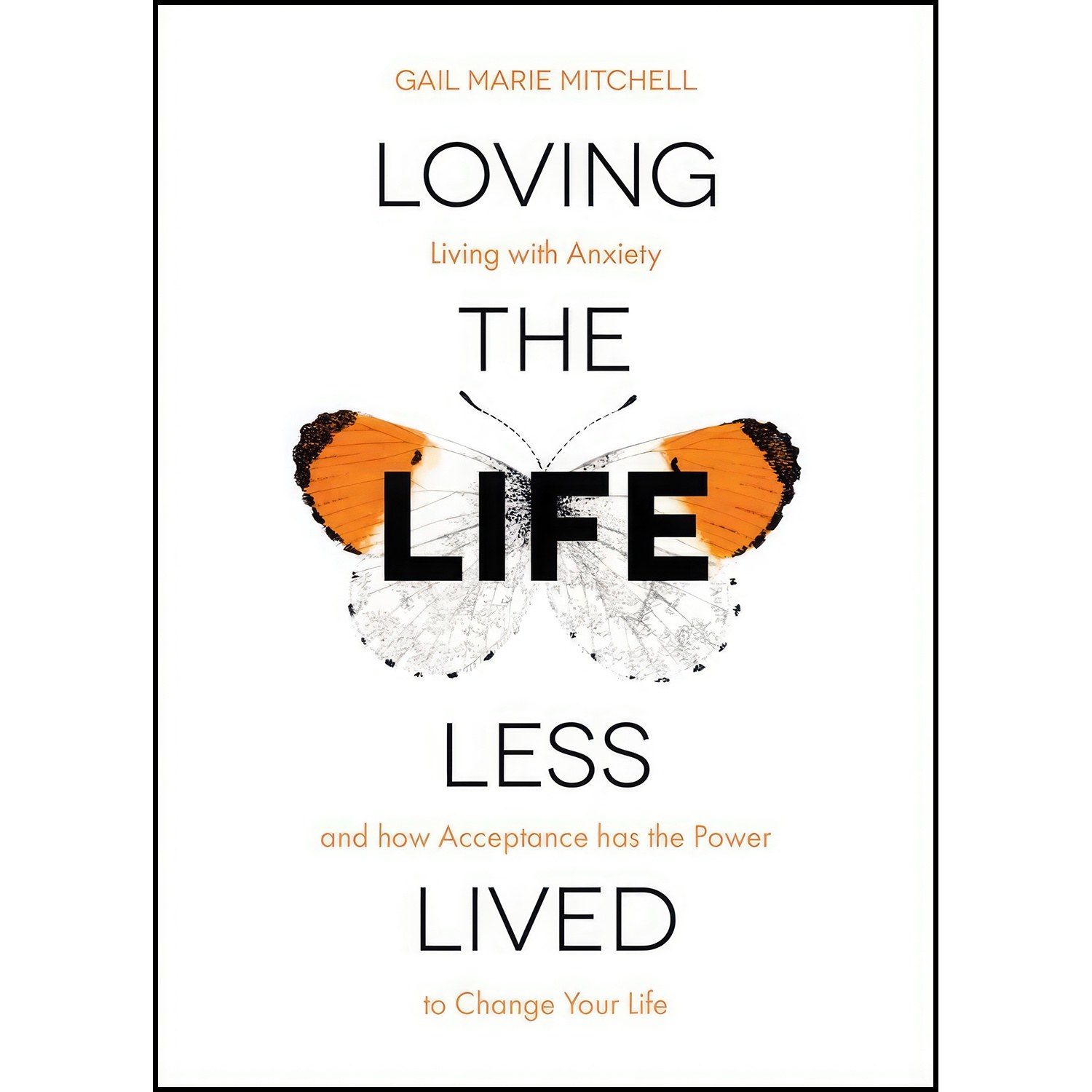 کتاب زبان اصلی Loving the Life Less Lived اثر Gail Mitchell