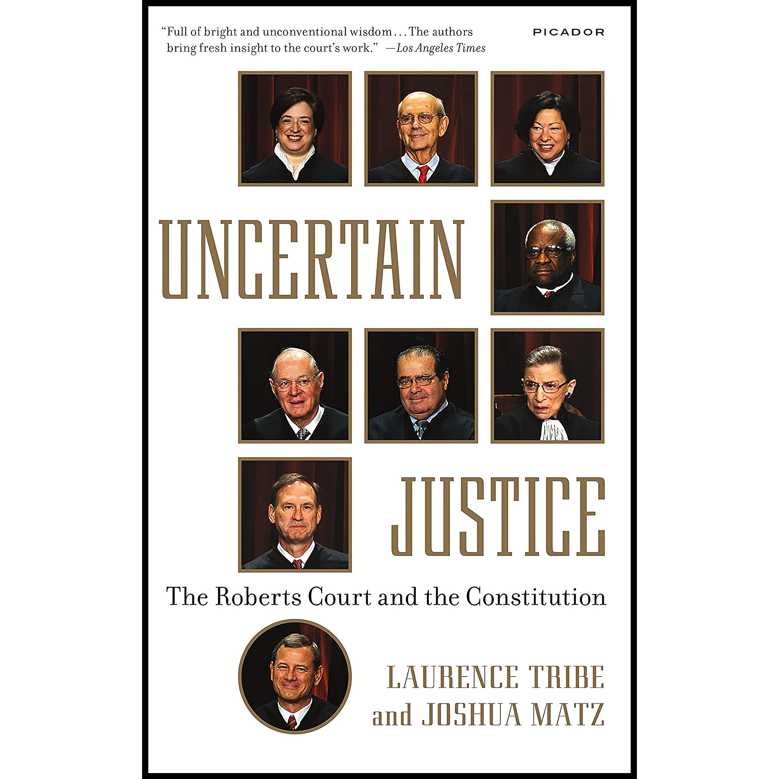 کتاب زبان اصلی Uncertain Justice اثر Laurence Tribe and Joshua Matz