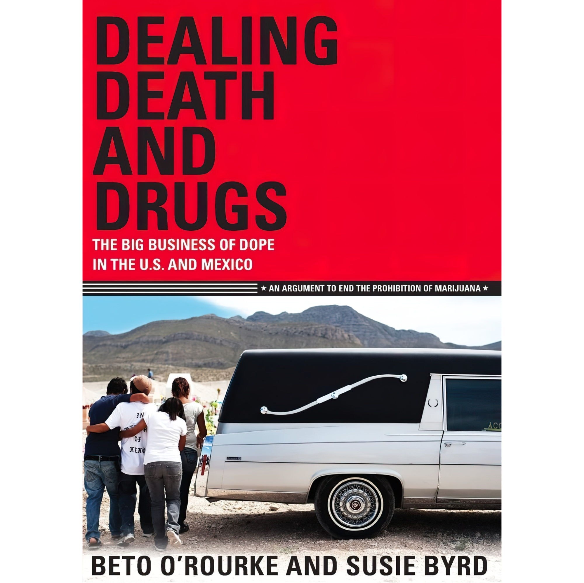کتاب زبان اصلی Dealing Death and Drugs اثر Beto ORourkeSusie Byrd