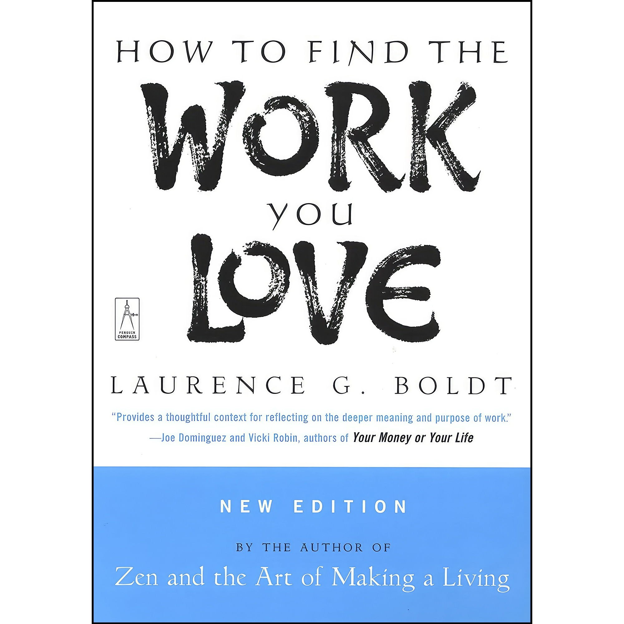 کتاب زبان اصلی How to Find the Work You Love اثر Laurence G Boldt