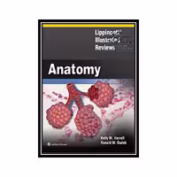 کتاب Lippincott Illustrated Reviews- Anatomy