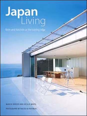 󾕇 دانلود کتاب Japan Living Form and Function at the Cutting-edge - دانلود کتاب های دانشگاهی