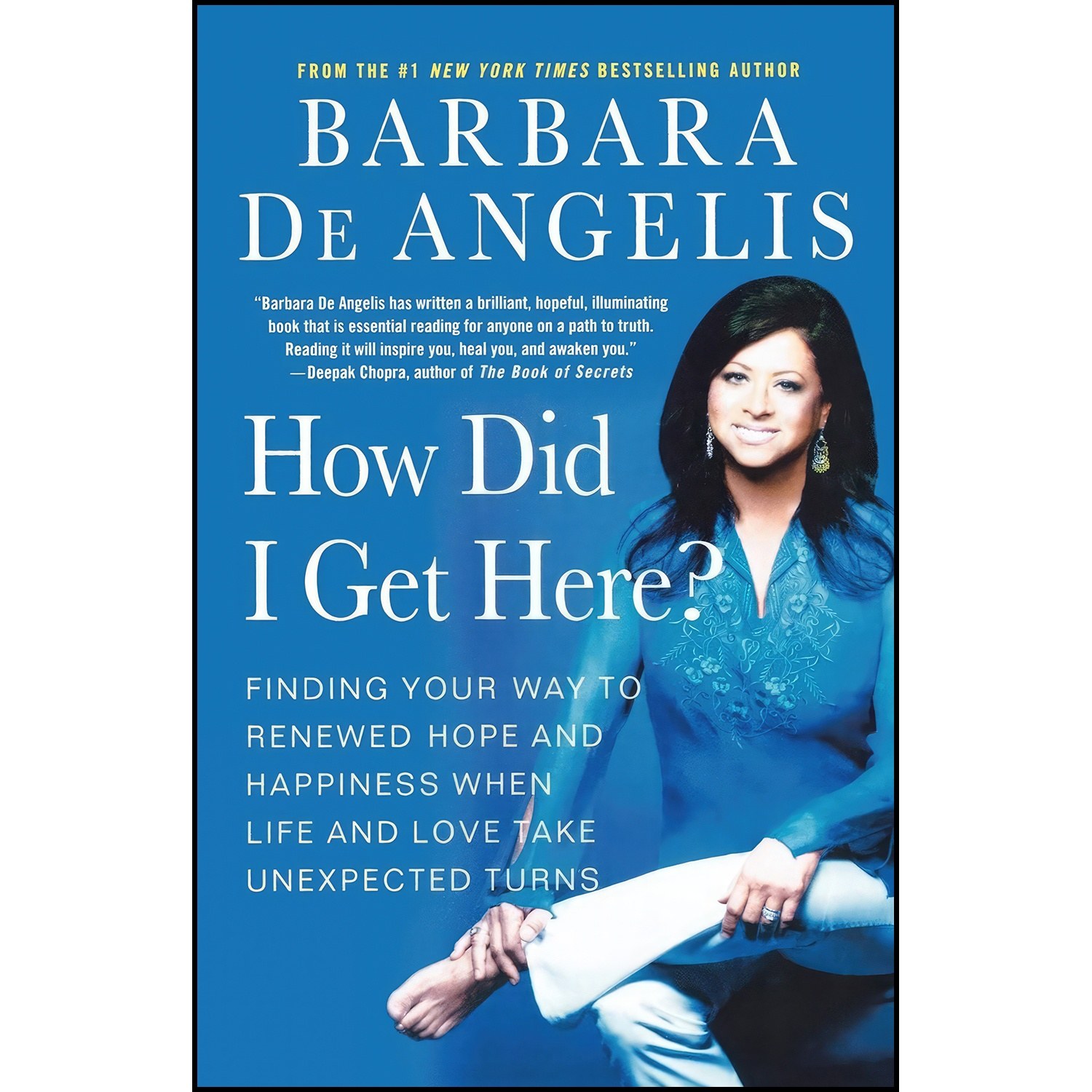 کتاب زبان اصلی How Did I Get Here اثر Barbara De Angelis