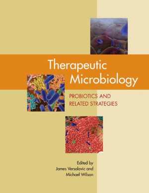 [PDF] دانلود کتاب Therapeutic Microbiology - Probiotics And Related Strategies, 2008