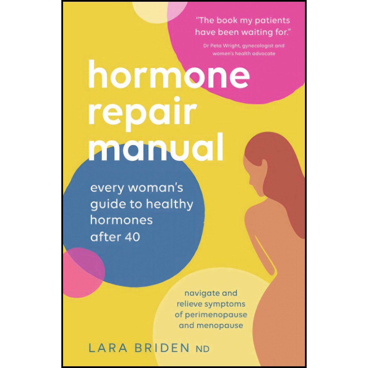 کتاب زبان اصلی Hormone Repair Manual اثر Lara Briden ND