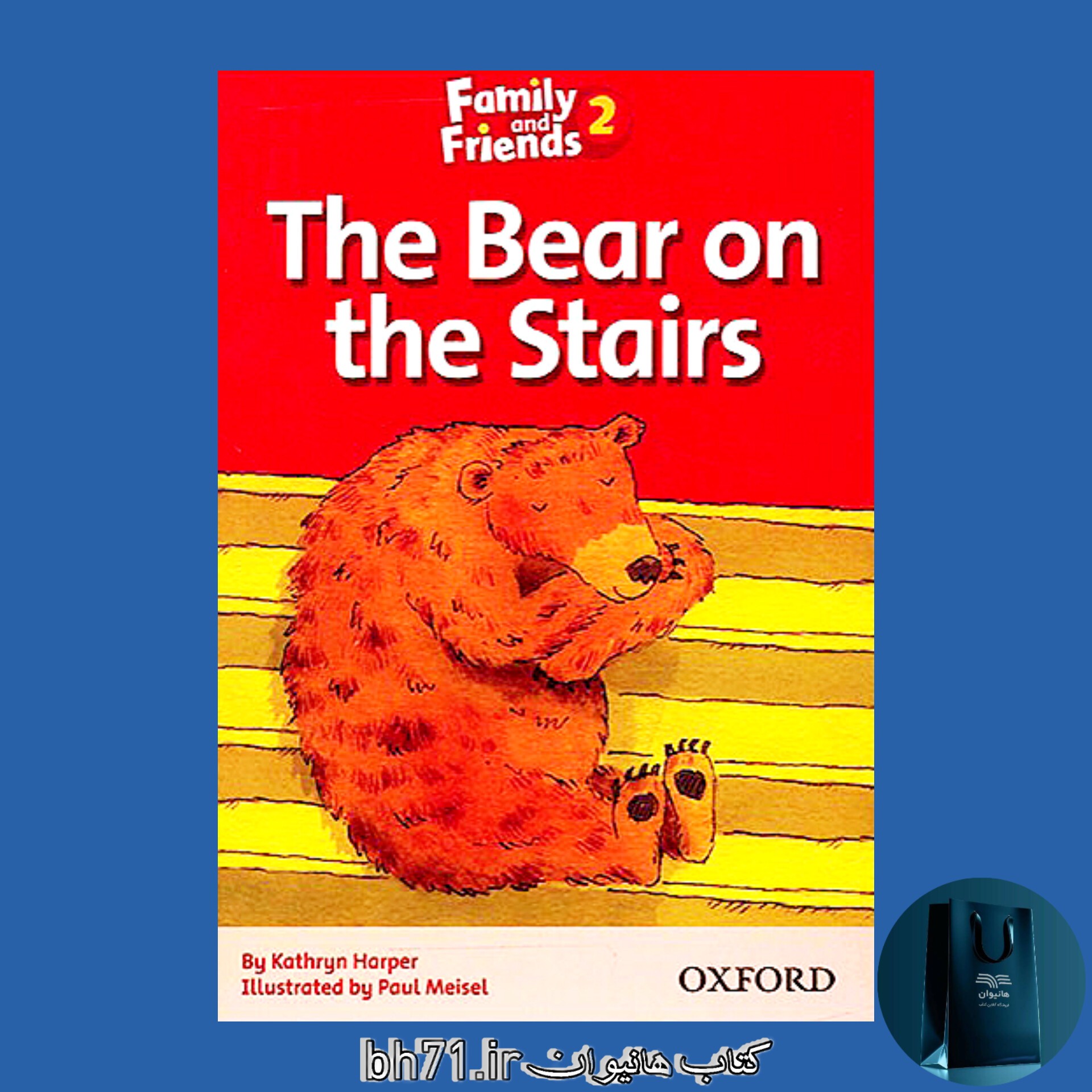 Family and friends (2) The Bear on the stairs