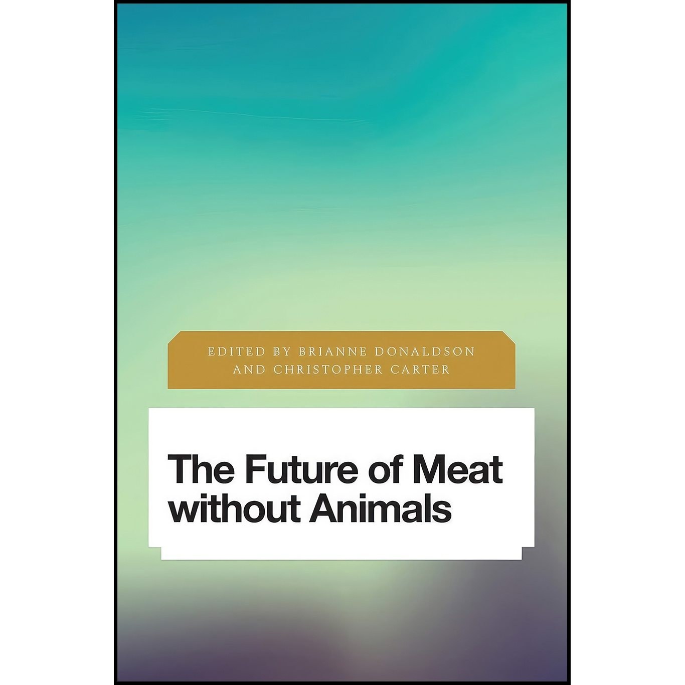 کتاب زبان اصلی The Future of Meat Without Animals