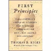 کتاب زبان اصلی First Principles اثر Thomas E Ricks انتشارات Harper