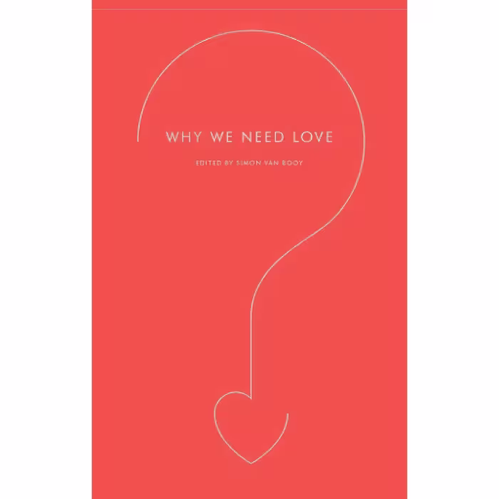 کتاب زبان اصلی Why We Need Love  اثر Simon Van Booy انتشارات nan