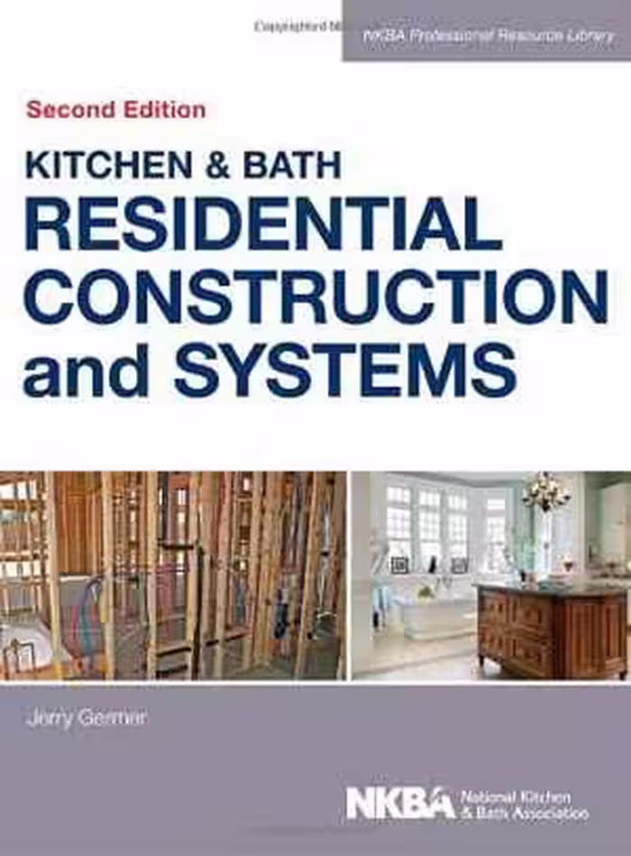 [PDF] دانلود کتاب Kitchen &amp; Bath Residential Construction And Systems, 2nd ed, 2013