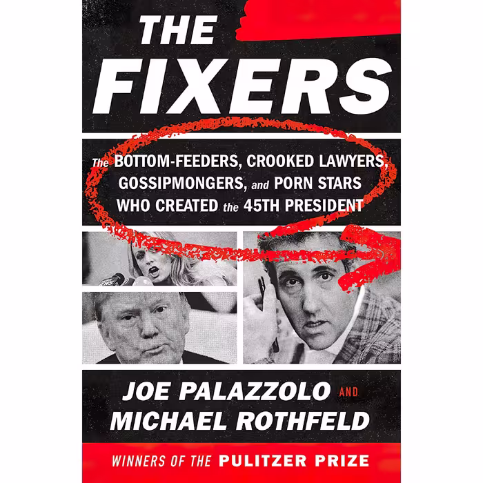 کتاب زبان اصلی The Fixers اثر Joe Palazzolo and Michael Rothfeld