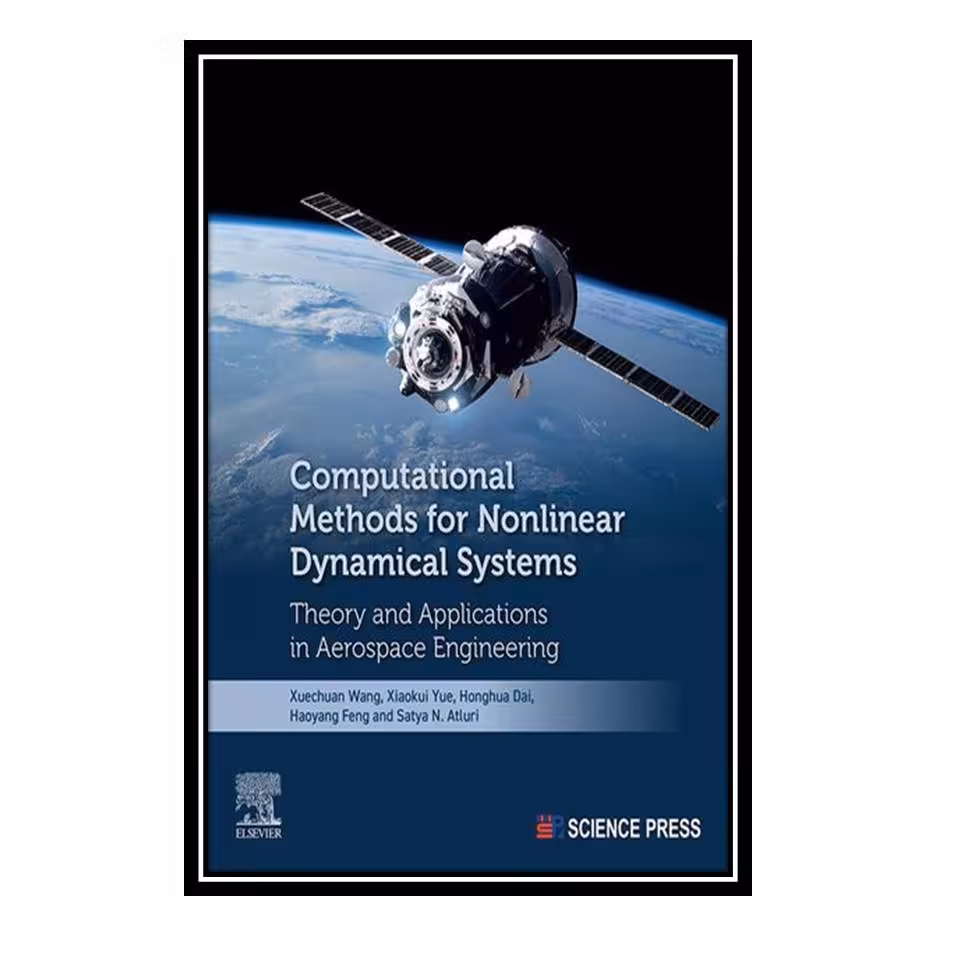 کتاب Computational Methods for Nonlinear Dynamical Systems