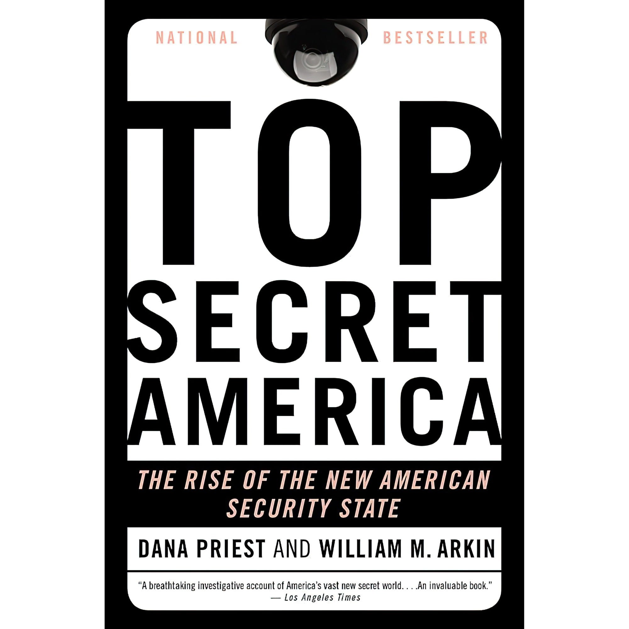 کتاب زبان اصلی Top Secret America اثر Dana PriestWilliam M Arkin انتشارات تازهها