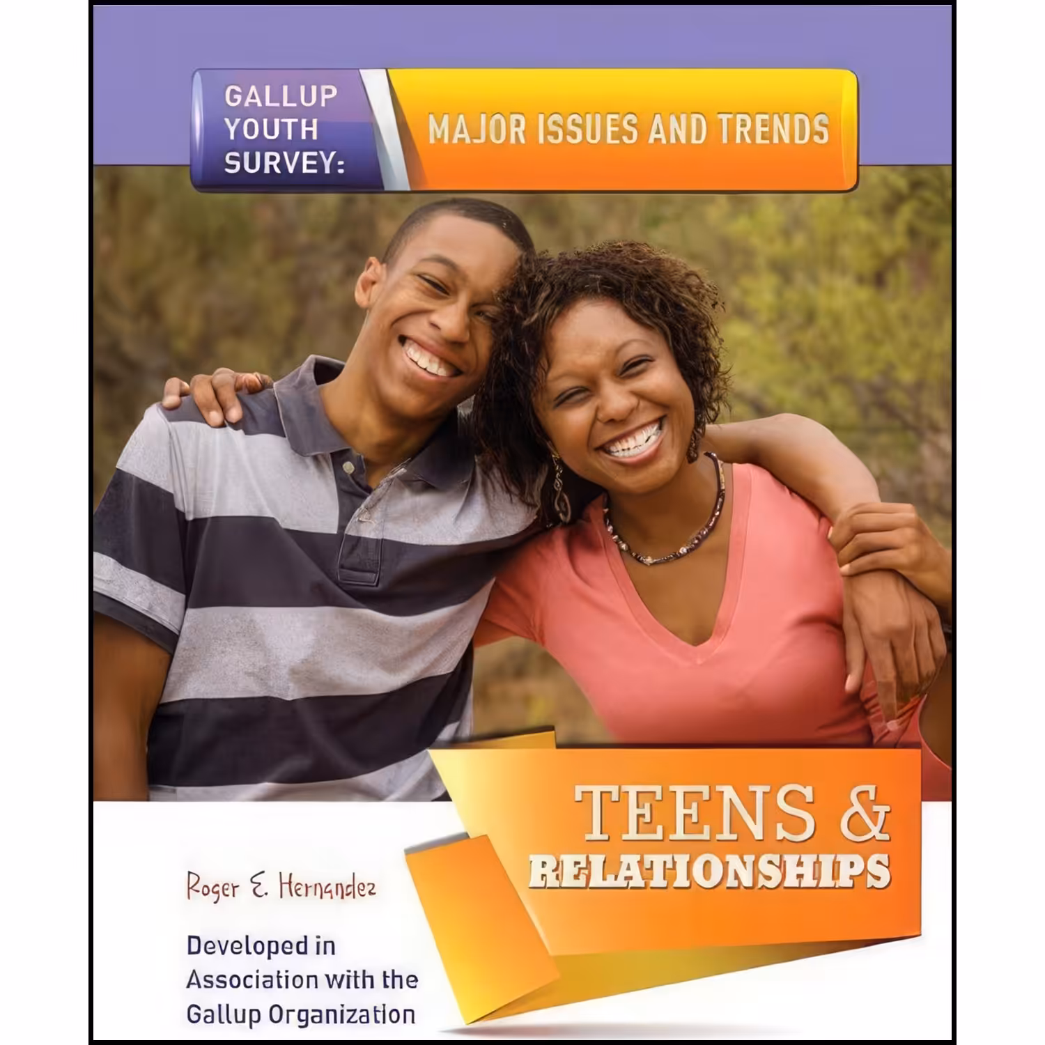 کتاب زبان اصلی Teens  Relationships  اثر Roger E Hernandez