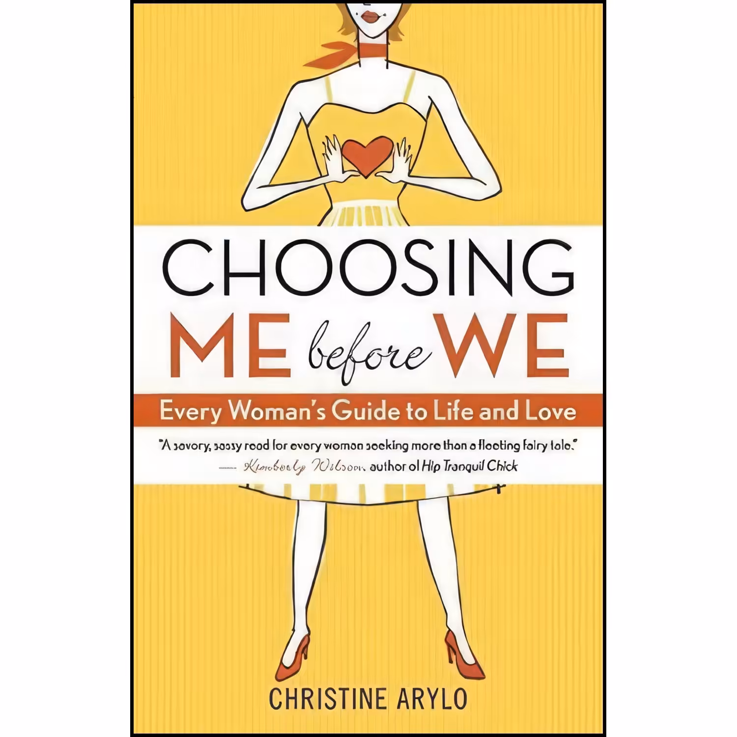 کتاب زبان اصلی Choosing ME Before WE اثر Christine Arylo