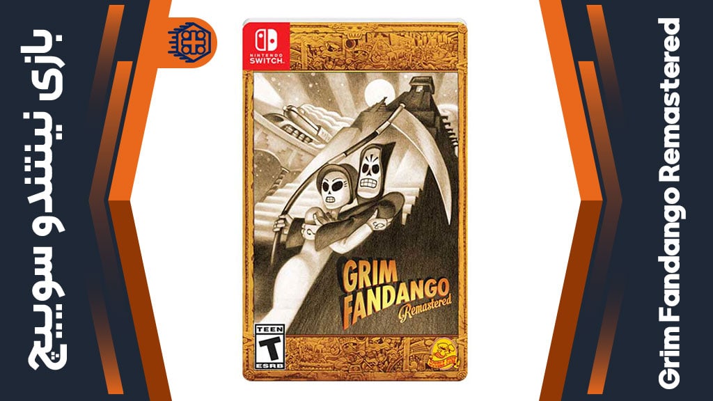 بازی Grim Fandango Remastered – مخصوص نینتندو سوییچ