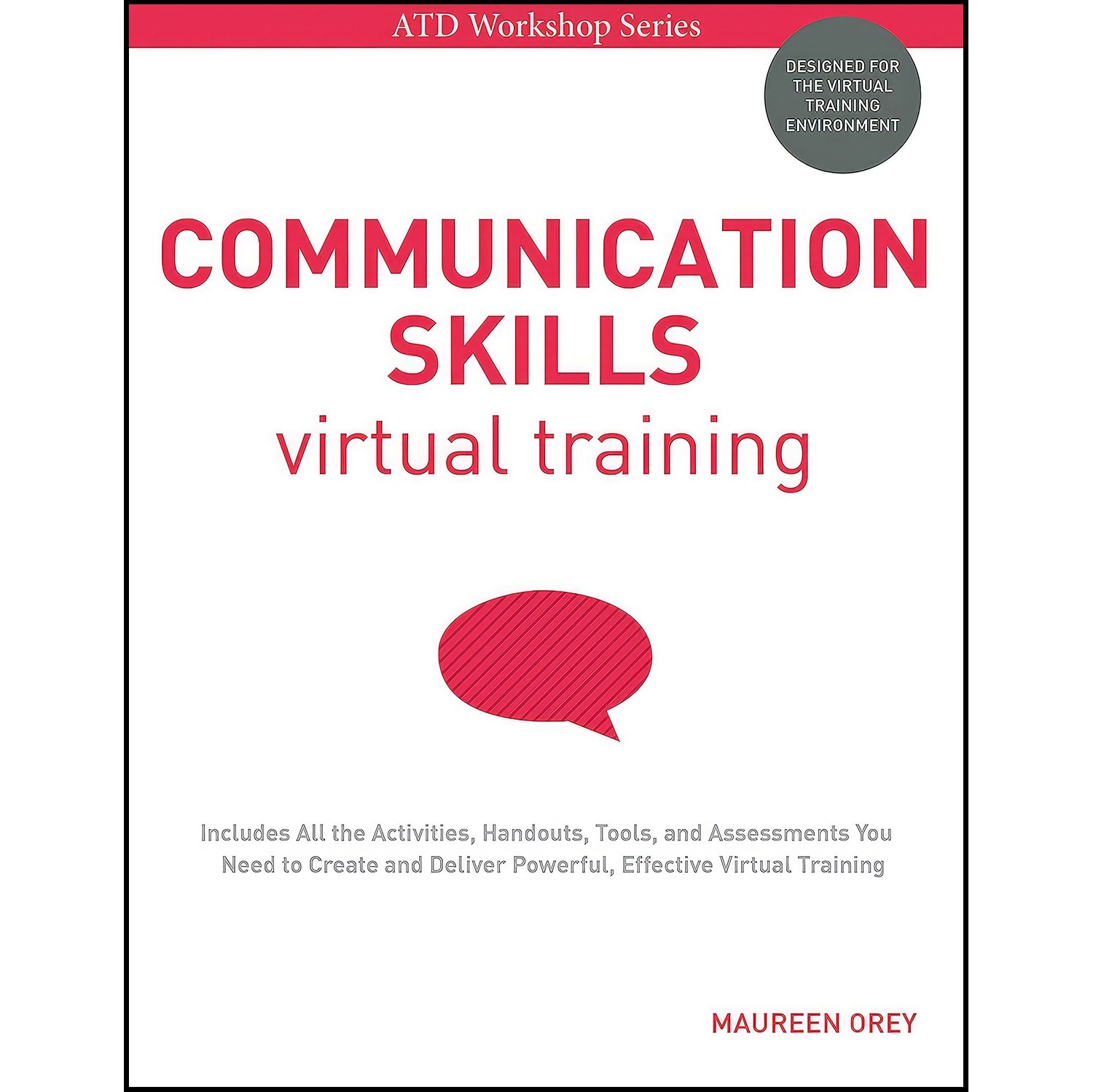 کتاب زبان اصلی Communication Skills Virtual Training اثر Maureen C Orey