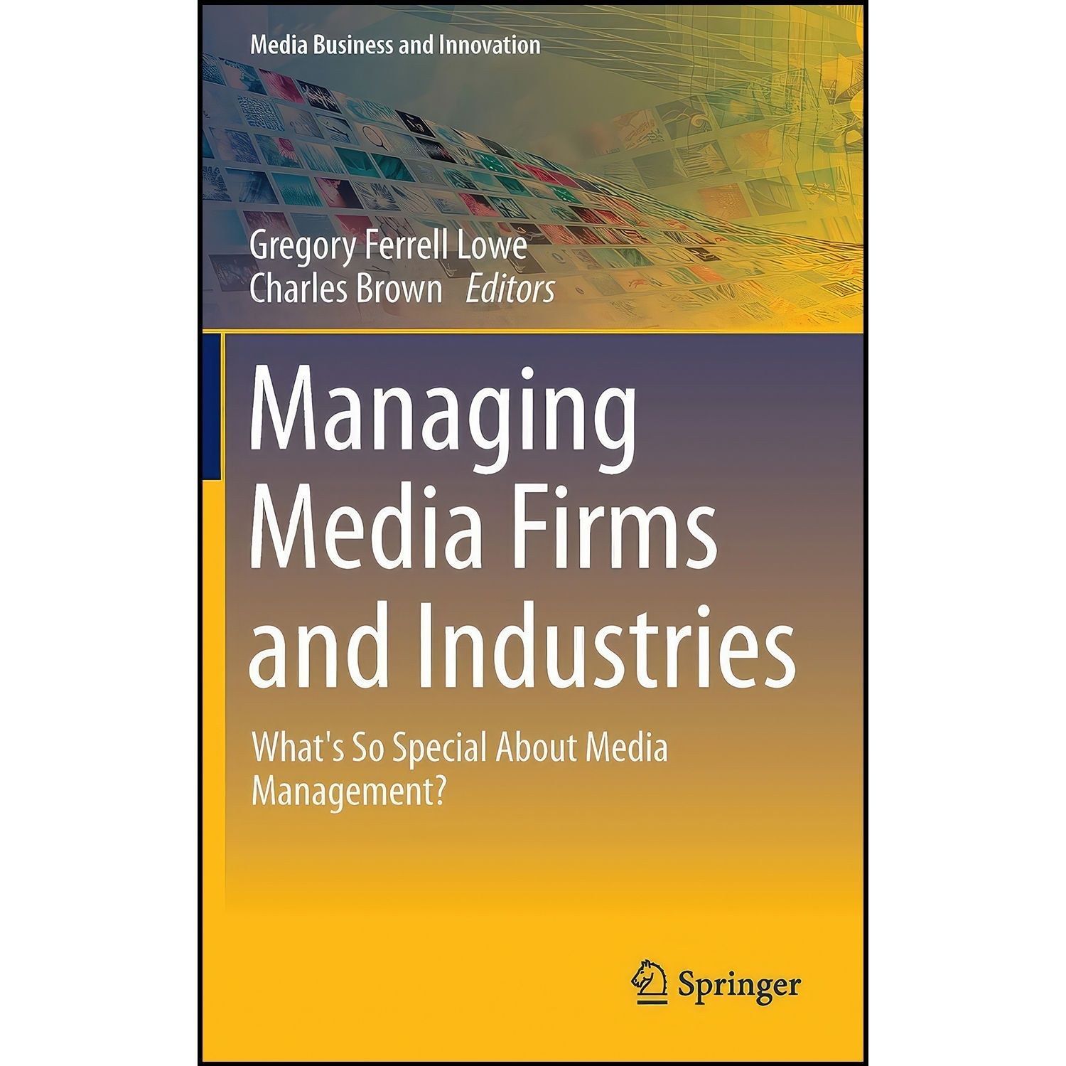 کتاب زبان اصلی Managing Media Firms and Industries اثر جمعی از نویسندگان