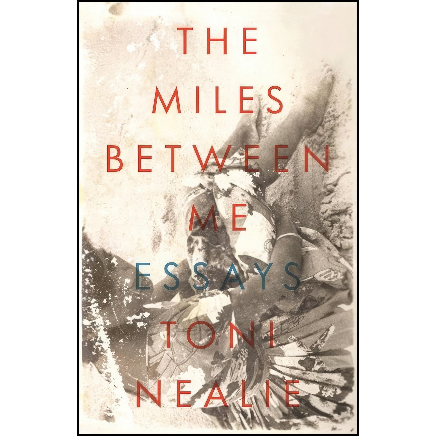 کتاب زبان اصلی The Miles Between Me اثر Toni Nealie