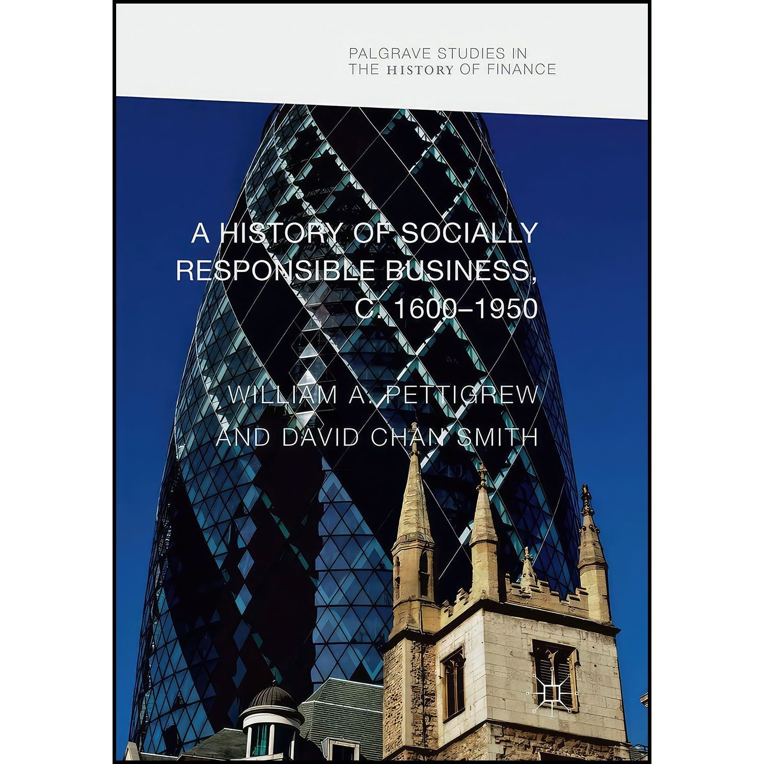 کتاب زبان اصلی A History of Socially Responsible Business c